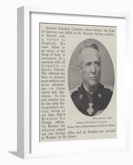 Admiral Napoleon Canevaro, Italian Envoy Extraordinary to Hm the Queen-null-Framed Giclee Print