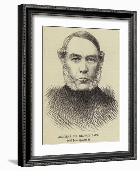 Admiral Sir George Back-null-Framed Giclee Print