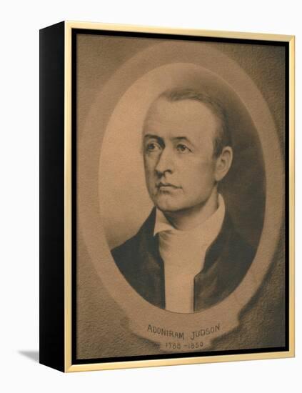 Adoniram Judson, Jr. (1788-1850), American Congregationalist and later Baptist missionary, c1910s-Unknown-Framed Premier Image Canvas