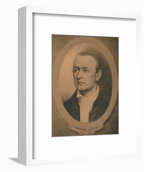 Adoniram Judson, Jr. (1788-1850), American Congregationalist and later Baptist missionary, c1910s-Unknown-Framed Giclee Print