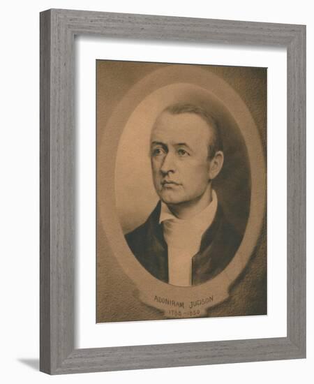 Adoniram Judson, Jr. (1788-1850), American Congregationalist and later Baptist missionary, c1910s-Unknown-Framed Giclee Print