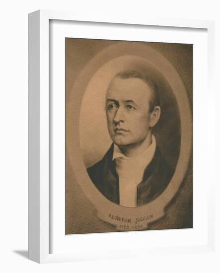 Adoniram Judson, Jr. (1788-1850), American Congregationalist and later Baptist missionary, c1910s-Unknown-Framed Giclee Print