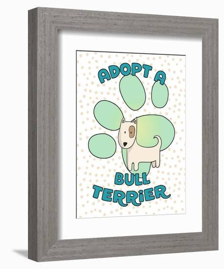 Adopt A Bull Terrier-Tina Lavoie-Framed Giclee Print