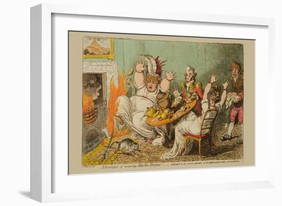 Advantages of Wearing Muslin Dresses!-James Gillray-Framed Art Print