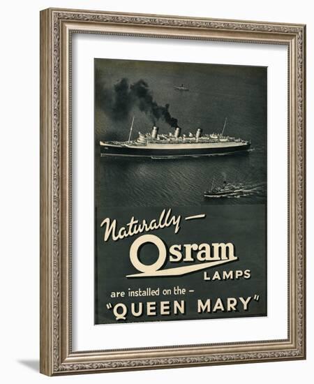 Advert for Osram Lamps, Installed on Queen Mary Ocean Liner-null-Framed Art Print