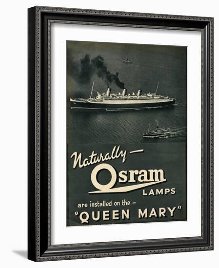 Advert for Osram Lamps, Installed on Queen Mary Ocean Liner-null-Framed Art Print