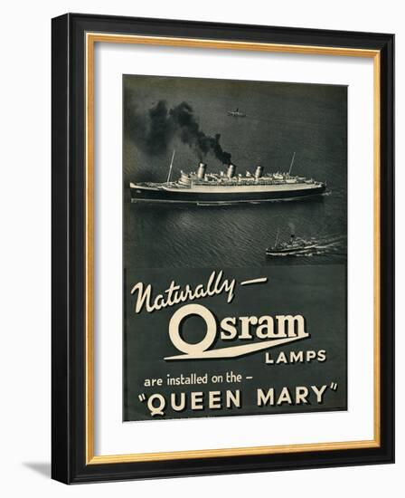 Advert for Osram Lamps, Installed on Queen Mary Ocean Liner-null-Framed Art Print