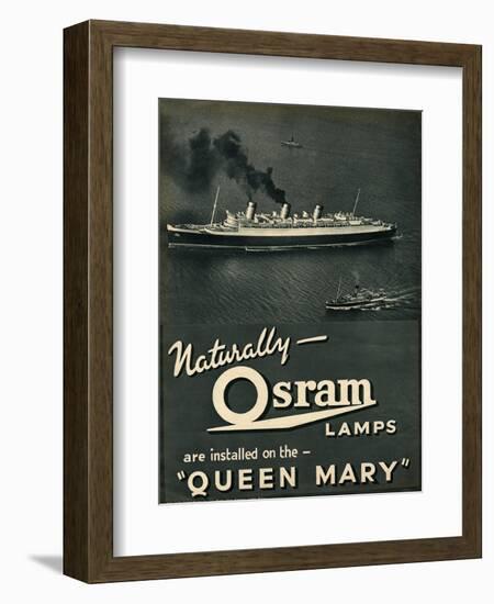 Advert for Osram Lamps, Installed on Queen Mary Ocean Liner-null-Framed Art Print