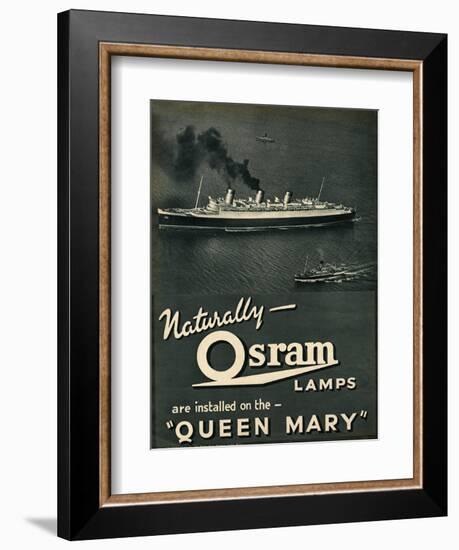 Advert for Osram Lamps, Installed on Queen Mary Ocean Liner-null-Framed Art Print