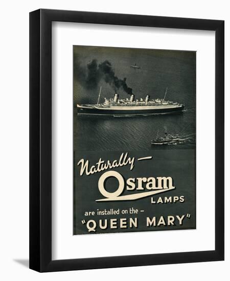Advert for Osram Lamps, Installed on Queen Mary Ocean Liner-null-Framed Art Print