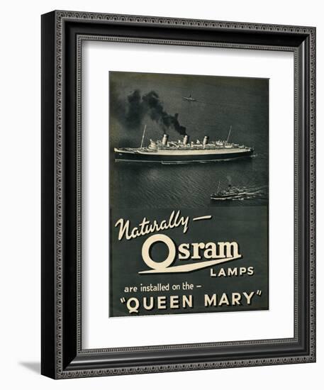 Advert for Osram Lamps, Installed on Queen Mary Ocean Liner-null-Framed Art Print