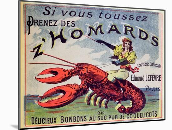 Advertisement for Cough Sweets 'Z'Homards', Late Nineteenth Century (Colour Litho)-French-Mounted Giclee Print