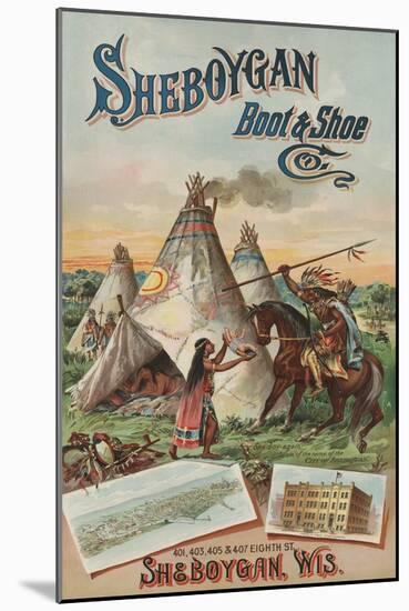 Advertisement for Sheboygan Boot and Shoe Company-null-Mounted Giclee Print