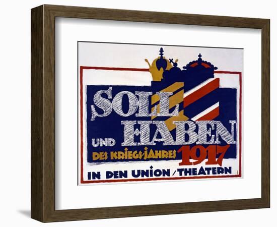 Advertisement for Soll Und Haben Des Kriegs-Jahres 1917 , 1917 (Colour Litho)-Hans Rudi Erdt-Framed Giclee Print