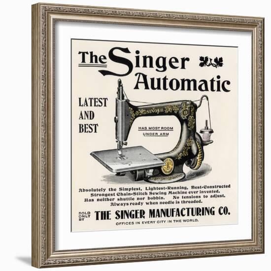 Advertisement for the Singer Automatic Sewing Machine, 1890s-null-Framed Giclee Print