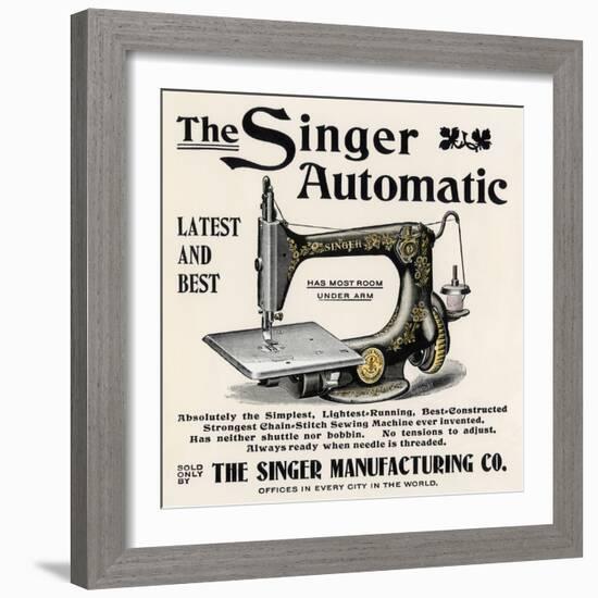 Advertisement for the Singer Automatic Sewing Machine, 1890s-null-Framed Giclee Print