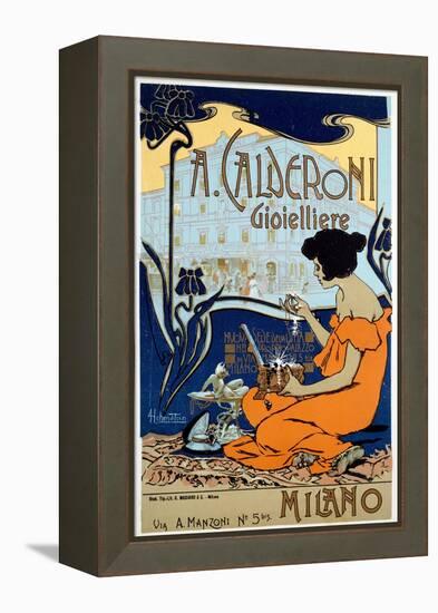 Advertising Poster for Calderoni Jeweler in Milan, C1920-Adolfo Hohenstein-Framed Premier Image Canvas