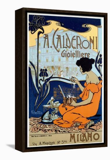 Advertising Poster for Calderoni Jeweler in Milan, C1920-Adolfo Hohenstein-Framed Premier Image Canvas