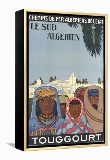 Affiche de Louis Fernez Le Sud algérien-null-Framed Premier Image Canvas