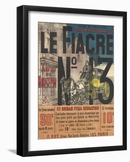 Affiche Le Fiacre n°13 par Xavier de Montepin-null-Framed Giclee Print