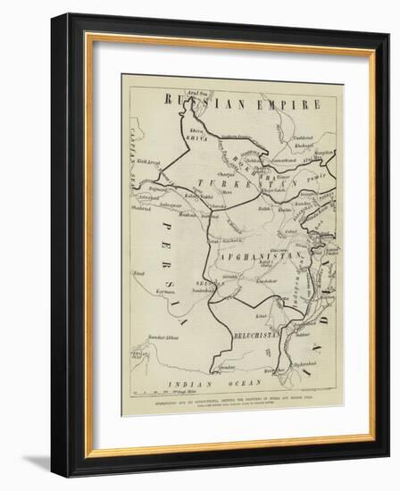 Afghanistan and its Surroundings, Showing the Frontiers of Russia and British India-null-Framed Giclee Print