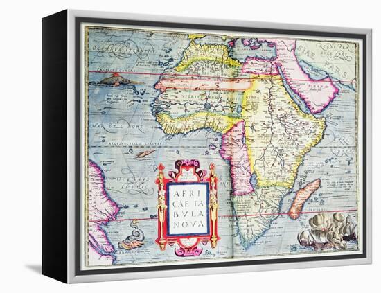 Africae Tabvla Nova, 1570-Abraham Ortelius-Framed Premier Image Canvas