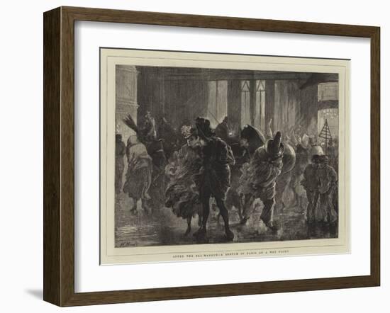 After the Bal-Masque, a Sketch in Paris on a Wet Night-Henry Woods-Framed Giclee Print