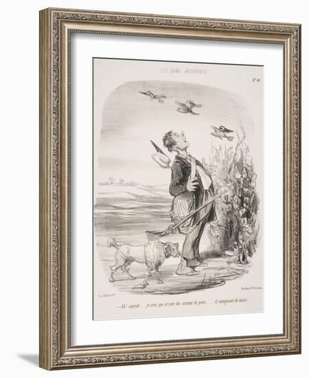 Ah! Sapristi.... Je Crois Que Ce Sont Des Oiseaux De Proie.... Ils Mangeaient Du Raisin!-Honore Daumier-Framed Giclee Print