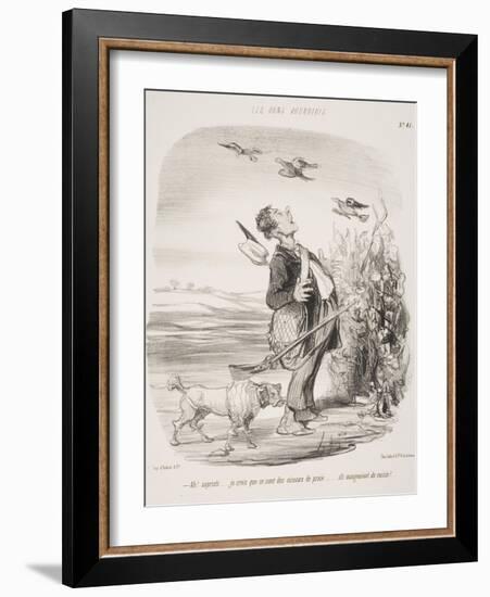 Ah! Sapristi.... Je Crois Que Ce Sont Des Oiseaux De Proie.... Ils Mangeaient Du Raisin!-Honore Daumier-Framed Giclee Print