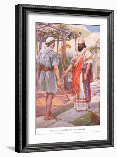 Ahab Asks Naboth for His Vineyard-Arthur A. Dixon-Framed Giclee Print