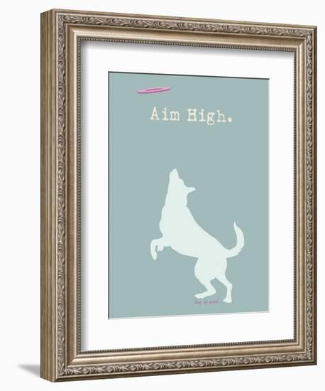Aim High - Blue Version-Dog is Good-Framed Art Print