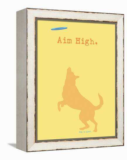 Aim High - Orange Version-Dog is Good-Framed Stretched Canvas