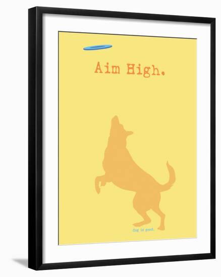 Aim High - Orange Version-Dog is Good-Framed Art Print