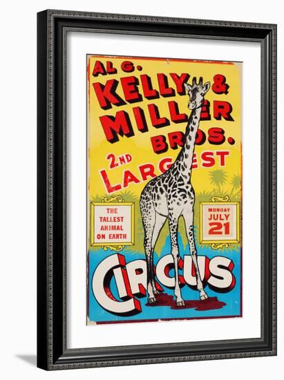 "Al G. Kelly & Miller Bros. 2nd Largest Circus: the Tallest Animal on Earth", Circa 1941--Framed Giclee Print