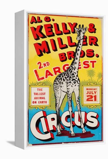 "Al G. Kelly & Miller Bros. 2nd Largest Circus: the Tallest Animal on Earth", Circa 1941-null-Framed Premier Image Canvas