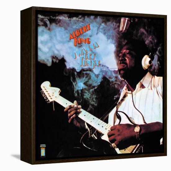 Albert King - I Wanna Get Funky-null-Framed Stretched Canvas