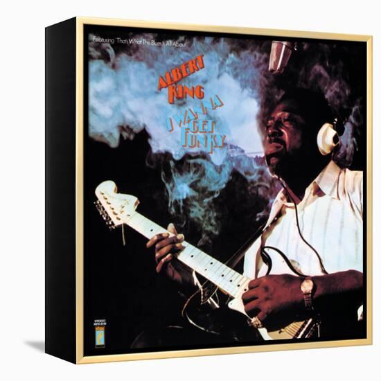 Albert King - I Wanna Get Funky-null-Framed Stretched Canvas