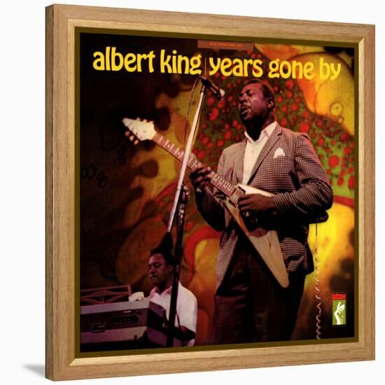 Albert King - Years Gone By-null-Framed Stretched Canvas