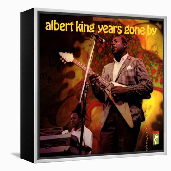 Albert King - Years Gone By-null-Framed Stretched Canvas