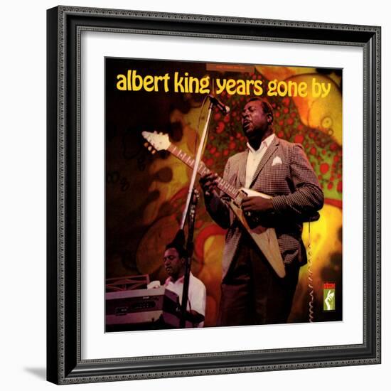 Albert King - Years Gone By-null-Framed Art Print