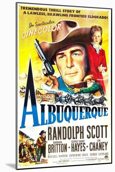 Albuquerque, Randolph Scott, Barbara Britton, 1948-null-Mounted Art Print