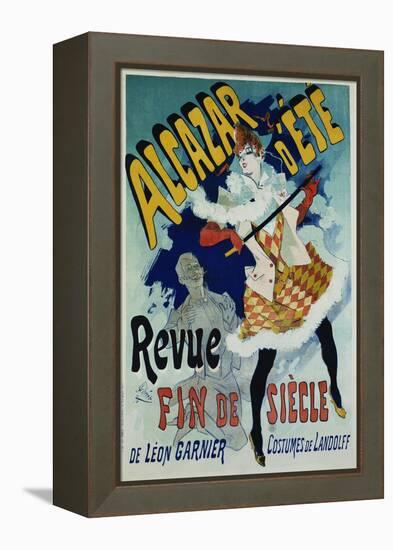 Alcazar D'Ete - Revue Fin De Siecle Cabaret Poster-Jules Chéret-Framed Premier Image Canvas