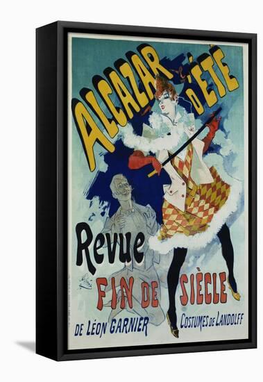 Alcazar D'Ete - Revue Fin De Siecle Cabaret Poster-Jules Chéret-Framed Premier Image Canvas