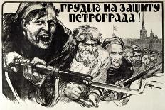 Stand Up for Petrograd!, Poster, 1919-Alexander Apsit-Giclee Print