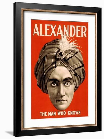 Alexander, the Man Who Knows--Framed Art Print