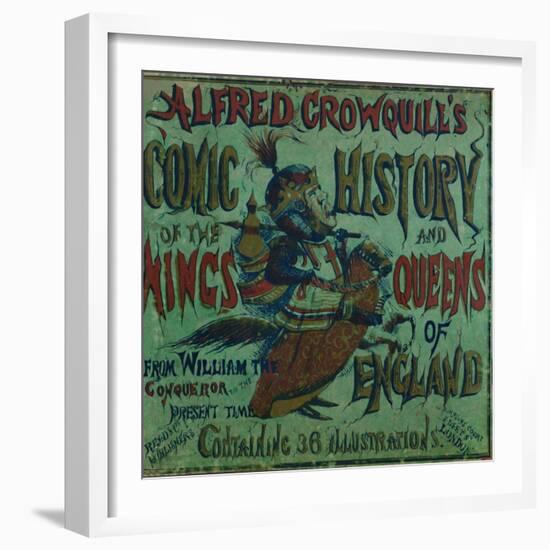 'Alfred Crowquill's Comic History of the Kings and Queens of England - front cover', 1856-Alfred Crowquill-Framed Giclee Print