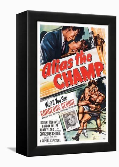 Alias the Champ, Gorgeous George, Robert Rockwell, Barbara Fuller, 1949-null-Framed Stretched Canvas