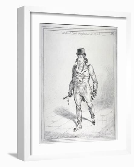 All Bond Street Trembled as He Strode, 1802-James Gillray-Framed Giclee Print