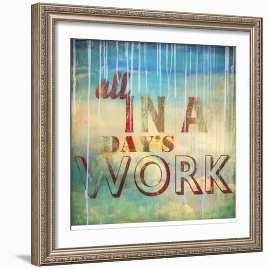 All in a Day's Work-Sloane Addison  -Framed Art Print