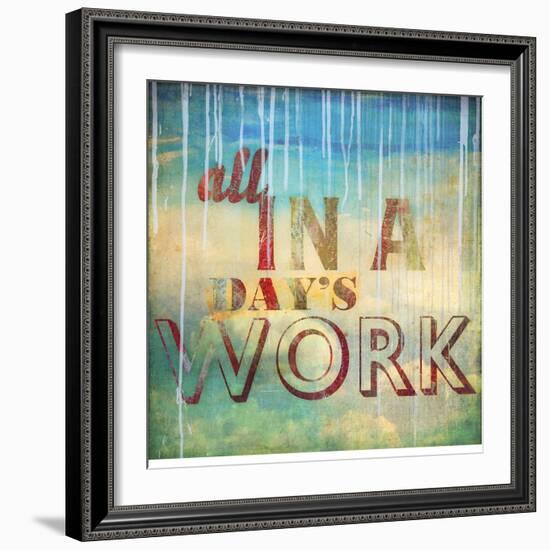 All in a Day's Work-Sloane Addison  -Framed Art Print